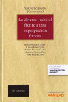 LA DEFENSA JUDICIAL FRENTE A UNA EXPROPIACIÓN FORZOSA | 9788490987483 | Portada