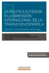 La política exterior y la dimensión internacional de la transición española. Testigos y protagonistas (1976-1986) | 9788490994689 | Portada