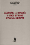 Seguridad, extranjería y otros estudios histórico-jurídicos | 9788498902945 | Portada