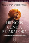 Hipnosis Clínica Reparadora + DVD | 9788493791964 | Portada