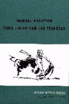 MANUAL PRACTICO PARA LIDIAR CON LAS FINANZAS | 9788494197703 | Portada