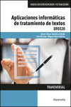 Aplicaciones informáticas de tratamiento de textos UF0320 | 9788428396790 | Portada