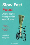 SLOW FAST FOOD | 9788416605163 | Portada