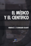 El médico y el científico | 9788479787028 | Portada