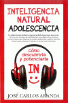 INTELIGENCIA NATURAL. ADOLESCENCIA | 9788415943419 | Portada