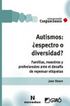 Autismos: ¿espectro o diversidad? | 9788499806723 | Portada