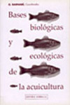 Bases biológicas y ecológicas de la acuicultura | 9788420008080 | Portada