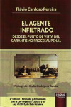 Agente infiltrado desde el punto de vista del garantismo procesal penal | 9789897123719 | Portada