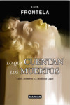 Lo que cuentan los muertos | 9788416042258 | Portada