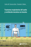 TRASTORNOS RESPIRATORIOS DEL SUEÑO Y VENTILACION MECANICA NO INVASIVA | 9789873954078 | Portada