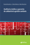 AUDITORIA MEDICA Y GARANTIA DE CALIDAD DE LA GESTION SANITARIA | 9789871981953 | Portada