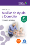 Manual del Auxiliar de Ayuda a Domicilio. Temario general | 9788490937419 | Portada