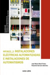 Instalaciones eléctricas automatizadas e instalaciones de automatismos MF0822 | 9788416338429 | Portada