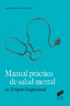 Manual práctico de salud mental en Terapia Ocupaional | 9788490772850 | Portada