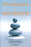Medicina tradicional tibetana y masaje curativo ku nye | 9788494453359 | Portada