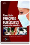Manual de los principios quirúrgicos en pequeños animales | 9788487736834 | Portada