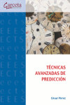 Técnicas avanzadas de predicción | 9788416228577 | Portada