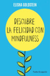Descubre la felicidad con mindfulness | 9788449332142 | Portada
