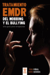 TRATAMIENTO EMDR DEL MOBBING Y BULLYING | 9788497276580 | Portada