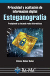 PRIVACIDAD Y OCULTACIÓN DE INFORMACIÓN DIGITAL ESTEGANOGRAFÍA | 9788499646442 | Portada