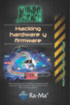 HACKING, HARDWARE Y FIRMWARE | 9788499646480 | Portada