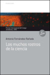 LOS MUCHOS ROSTROS DE LA CIENCIA | 9788484597209 | Portada