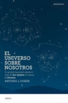 EL UNIVERSO SOBRE NOSOTROS | 9788498928716 | Portada