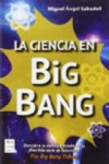 LA CIENCIA EN BIG BANG | 9788415256823 | Portada