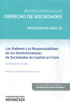 Deberes y la Responsabildiad de los Administradores de Sociedades de Capital en Crisis ( RDS Núm. 45 1ª Monografía 2016) | 9788490997710 | Portada