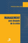 MANAGAMENT PARA DESPUÉS DE LA CRISIS | 9788490520291 | Portada