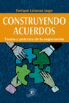 CONSTRUYENDO ACUERDOS | 9788499699950 | Portada