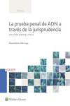 La prueba penal de ADN a través de la jurisprudencia | 9788490205075 | Portada