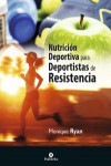 NUTRICIÓN DEPORTIVA PARA DEPORTISTAS DE RESISTENCIA | 9788499105567 | Portada