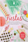 FIESTAS. Ideas, trucos y consejos de una party planner para crear la celebración perfecta | 97884448022242 | Portada