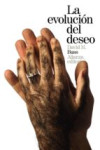 LA EVOLUCION DEL DESEO: ESTRATEGIAS DEL EMPAREJAMIENTO HUMANO | 9788491040828 | Portada