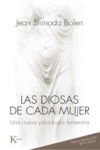 LAS DIOSAS DE CADA MUJER: UNA NUEVA PSICOLOGIA FEMENINA | 9788499884813 | Portada