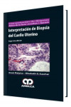 Interpretación de Biopsia del Cuello y Cuerpo Uterino | 9789588950075 | Portada