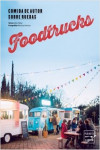 Foodtrucks. Comida de autor sobre ruedas | 9788408157434 | Portada