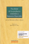 Fiscalidad de los productos sometidos a impuestos especiales | 9788491351061 | Portada