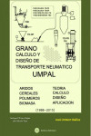 GRANO. Cáculo y Diseño de Transporte Neumático UMPAL | 9788492970971 | Portada