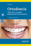Ortodoncia. Atlas color y conceptos fundamentales de tratamiento | 9786079356880 | Portada