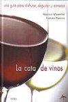 La cata de vinos | 9788484282853 | Portada