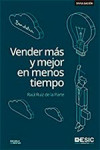 Vender más y mejor en menos tiempo: Bondelia | 9788416701032 | Portada