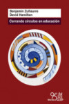 CERRANDO CIRCULOS EN EDUCACION | 9788471127921 | Portada