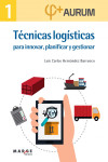 Aurum 1. Técnicas logísticas para innovar planificar y gestionar | 9788416171125 | Portada