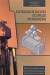 EJERCICIOS RESUELTOS DE DIBUJO EN INGENIERIA | 9788447215690 | Portada