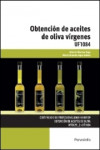 Obtención de aceites de oliva vírgenes UF1084 | 9788428399364 | Portada