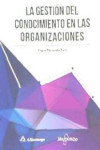 La gestión del conocimiento en las organizaciones | 9788426723581 | Portada