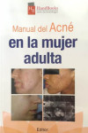 MANUAL DEL ACNE EN LA MUJER ADULTA | 9788478855926 | Portada