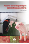Atlas de anatomía patológica gastrointestinal del cerdo | 9788416315796 | Portada